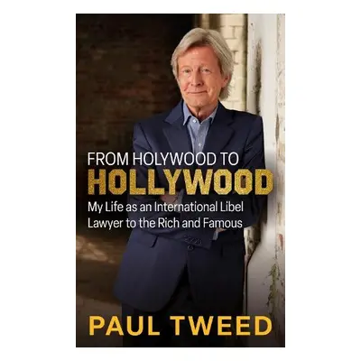 From Holywood to Hollywood - Tweed, Paul