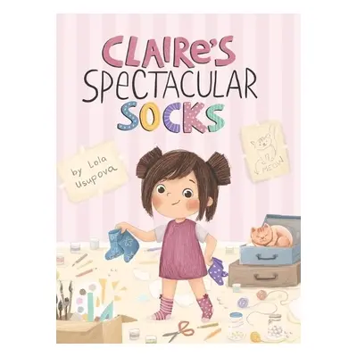 Claire’s Spectacular Socks - Usupova, Lola