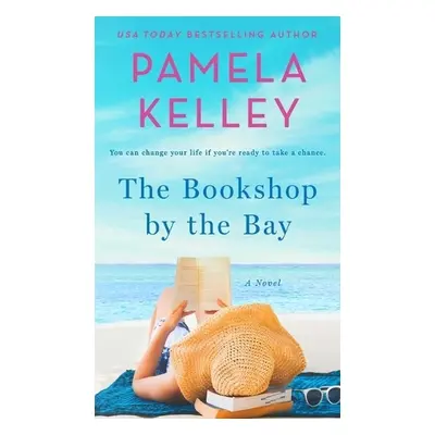 Bookshop by the Bay - Kelley, Pamela M.