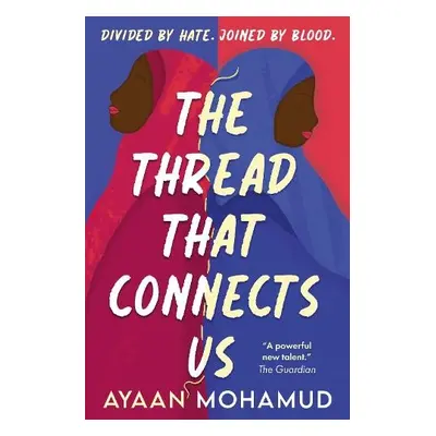 Thread That Connects Us - Mohamud, Ayaan