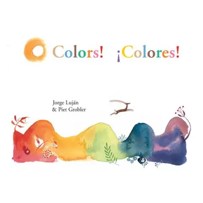 Colors! / Colores! - Lujn, Jorge