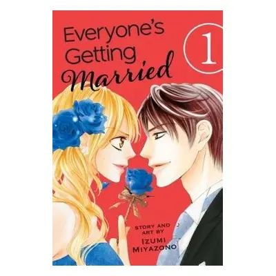 Everyone's Getting Married, Vol. 1 - Miyazono, Izumi