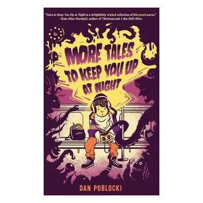 More Tales to Keep You Up at Night - Poblocki, Dan