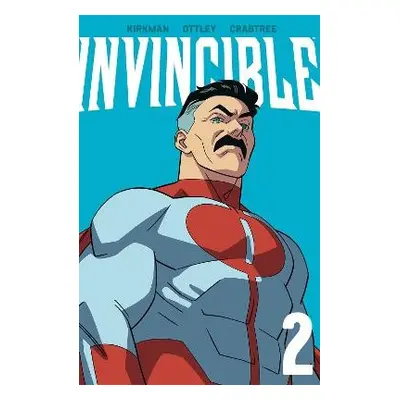 Invincible Volume 2 (New Edition) - Kirkman, Robert