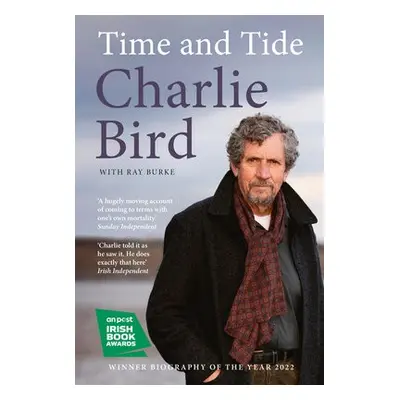 Time and Tide - Bird, Charlie