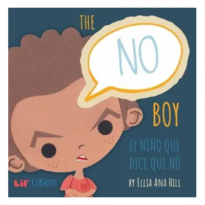 No Boy - Hill, Ellia Ana