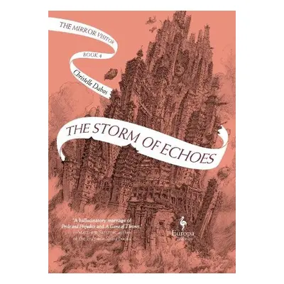 Storm of Echoes - Dabos, Christelle