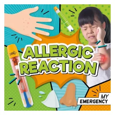 Allergic Reaction - Mather, Charis