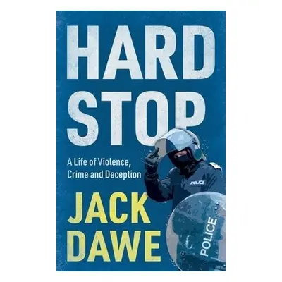 Hard Stop - Dawe, Jack