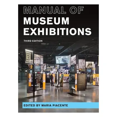 Manual of Museum Exhibitions