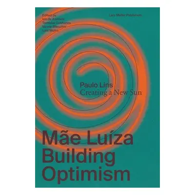 Mae Luiza: Building Optimism