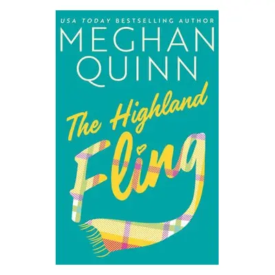 Highland Fling - Quinn, Meghan