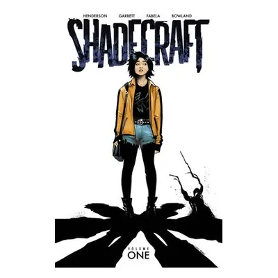 Shadecraft, Volume 1 - Henderson, Joe