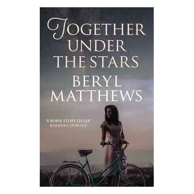 Together Under the Stars - Matthews, Beryl (Author)