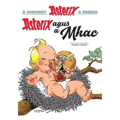 Asterix Agus a Mhac (Asterix in Irish) - Uderzo, Albert