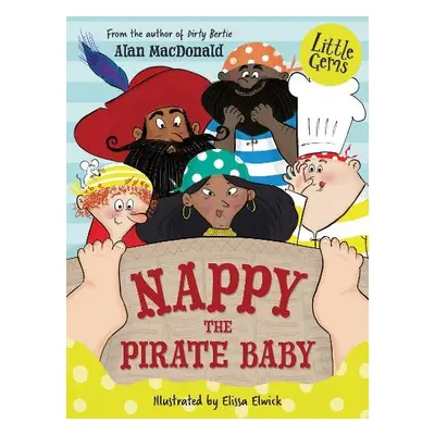 Nappy the Pirate Baby - MacDonald, Alan