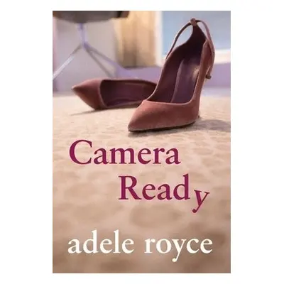 Camera Ready - Royce, Adele