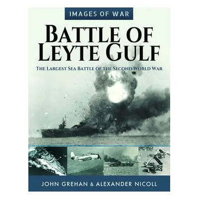 Battle of Leyte Gulf - Grehan, John