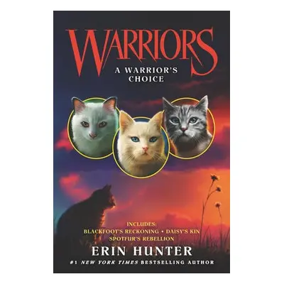 Warriors: A Warrior's Choice - Hunter, Erin