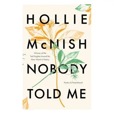 Nobody Told Me - McNish, Hollie