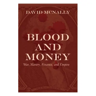 Blood and Money - McNally, David