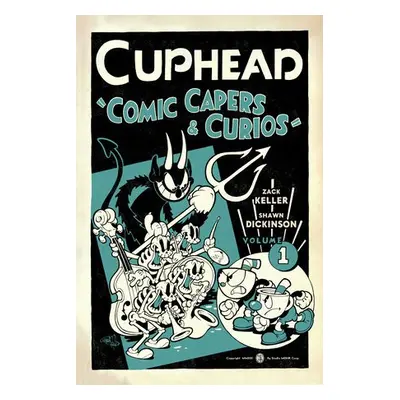 Cuphead Volume 1: Comic Capers a Curios - Keller, Zack