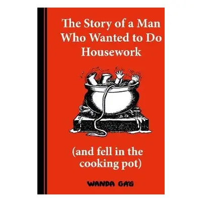 Story of a Man Who Wanted to do Housework - Gag, Wanda