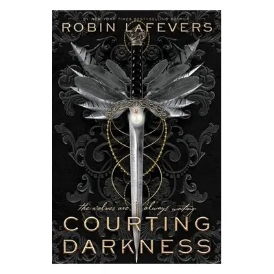 Courting Darkness - LaFevers, Robin