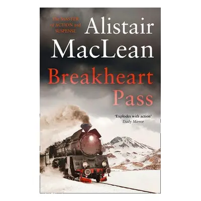 Breakheart Pass - MacLean, Alistair