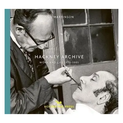 Hackney Archive - Martinson, Neil