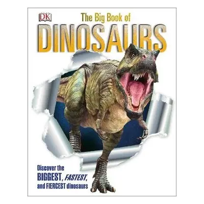 The Big Book of Dinosaurs - DK