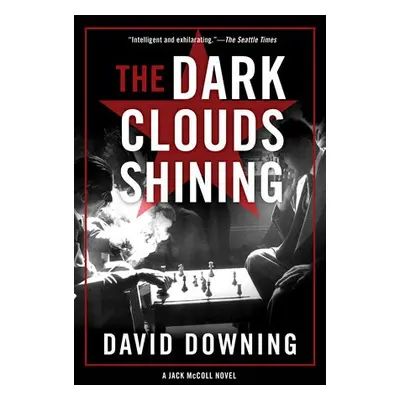 Dark Clouds Shining - Downing, David