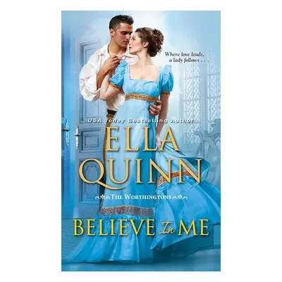 Believe in Me - Quinn, Ella