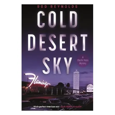 Cold Desert Sky - Reynolds, Rod