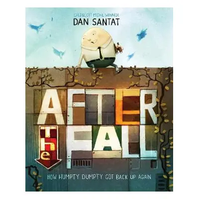 After the Fall - Santat, Dan