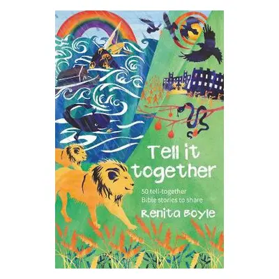 Tell It Together - Boyle, Renita