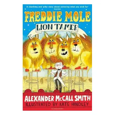 Freddie Mole, Lion Tamer - McCall Smith, Alexander