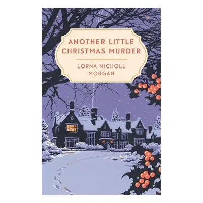 Another Little Christmas Murder - Morgan, Lorna Nicholl