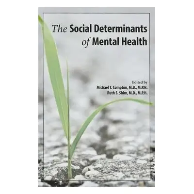 Social Determinants of Mental Health