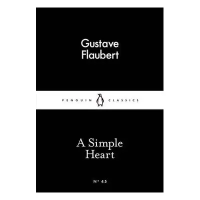 Simple Heart - Flaubert, Gustave