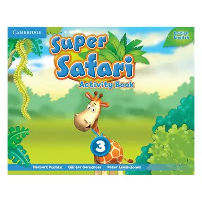 Super Safari Level 3 Activity Book - Puchta, Herbert a Gerngross, Gunter a Lewis-Jones, Peter