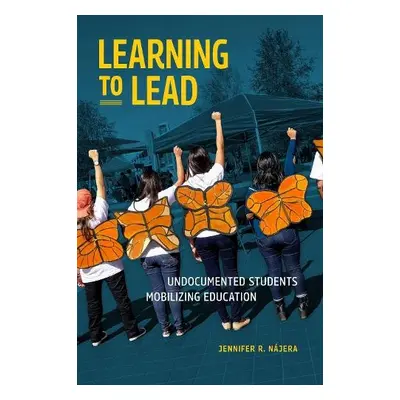 Learning to Lead - Najera, Jennifer R.