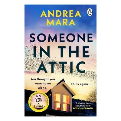 Someone in the Attic - Mara, Andrea