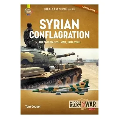 Syrian Conflagration - Cooper, Tom