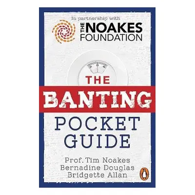 Banting Pocket Guide - Noakes, Tim