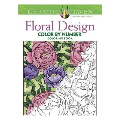 Creative Haven Floral Design Color by Number Coloring Book - Mazurkiewicz, Jessica