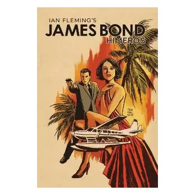 James Bond: Himeros - Barnes, Rodney