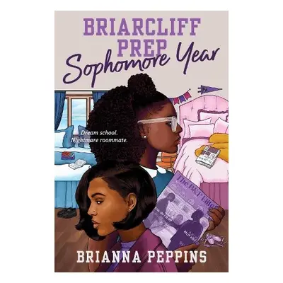 Briarcliff Prep: Sophomore Year - Peppins, Brianna