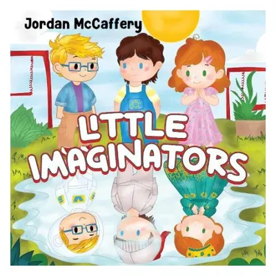 Little Imaginators - McCaffery, Jordan