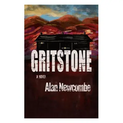 Gritstone - Newcombe, Alan